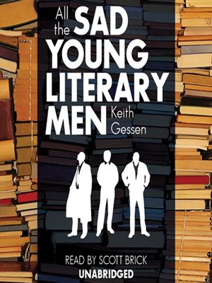cover image of All the Sad Young Literary Men